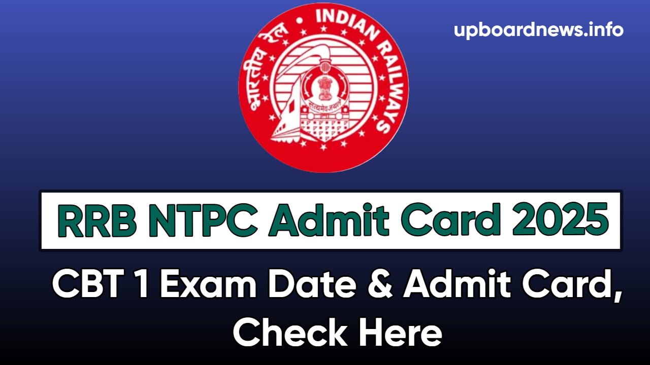 RRB NTPC Admit Card 2025